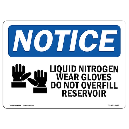Signmission OSHA Notice Sign, Liquid Nitrogen Wear With Symbol, 10in X 7in Decal, 7" W, 10" H, Portrait OS-NS-D-710-V-14019